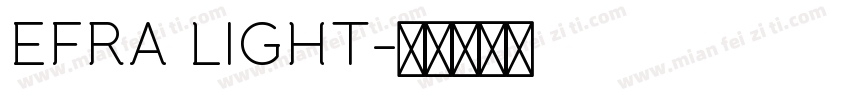 EFRA LIGHT字体转换